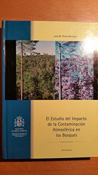 portada El Estudio del Impacto de la Contaminación Atmosférica en los Bosques