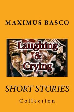 portada Short Stories Collection: Laughing and Crying (Comedy & Drama)