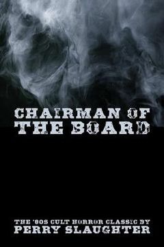 portada Chairman of the Board (en Inglés)