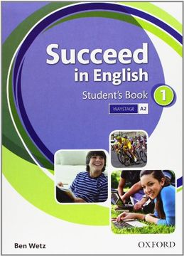 portada Succeed in English 1: Student's Book - 9780194844000 (in Spanish)