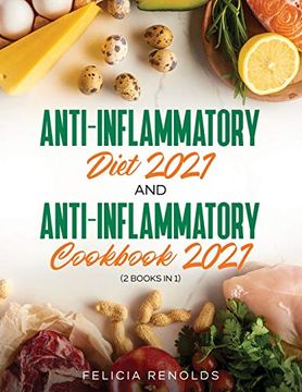 portada Anti-Inflammatory Diet 2021 and Anti-Inflammatory Cookbook 2021: (2 Books in 1) (en Inglés)