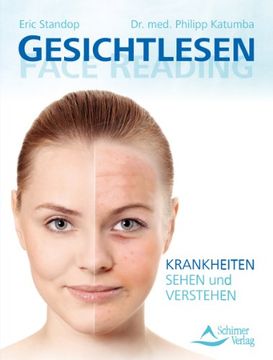 portada Gesichtlesen - Face Reading: Krankheiten sehen und verstehen (en Alemán)