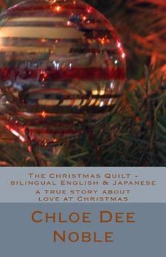 portada The Christmas Quilt - Bilingual English & Japanese (en Japonés)