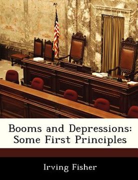 portada booms and depressions: some first principles (en Inglés)