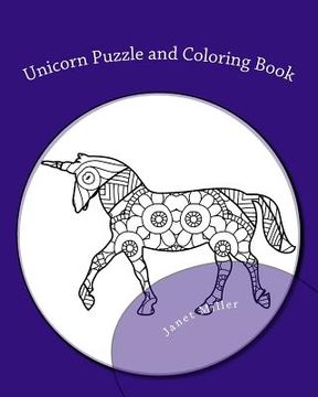 portada Unicorn Puzzle and Coloring Book: Fun with Unicorns (en Inglés)