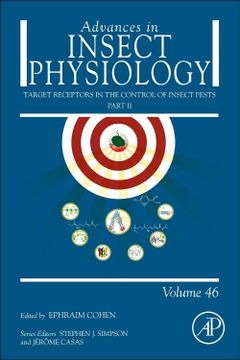 portada Target Receptors in the Control of Insect Pests: Part ii (Volume 46) (Advances in Insect Physiology, Volume 46)