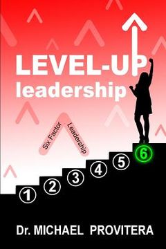 portada Level Up Leadership: Six Factor Leadership (en Inglés)