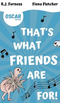 portada That's What Friends Are For! (Oscar The Orgo): Early Reader Edition (en Inglés)