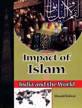 portada Impact of Islam on India and the World