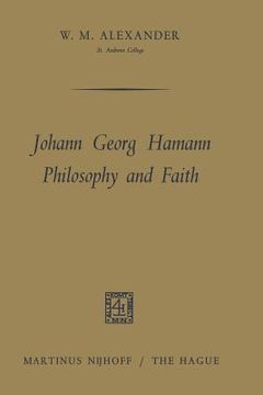 portada Johann Georg Hamann Philosophy and Faith (in English)