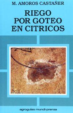 portada Riego por Goteo en Cítricos (in Spanish)