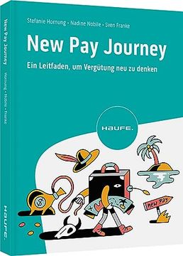 portada New pay Journey ein Leitfaden, um Vergütung neu zu Denken (en Alemán)