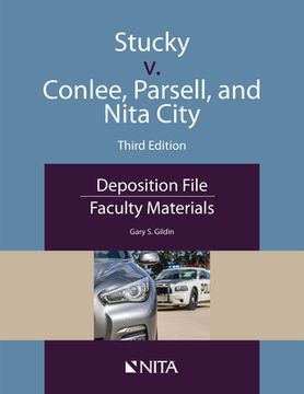 portada Stucky V. Conlee, Parsell, and Nita City: Deposition File, Faculty Materials (en Inglés)