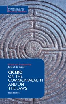 portada Cicero: On the Commonwealth and on the Laws (Cambridge Texts in the History of Political Thought) (en Inglés)