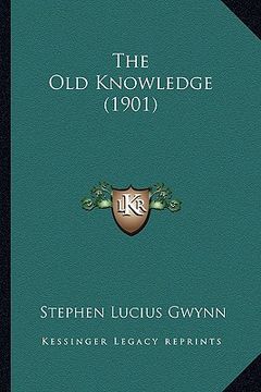 portada the old knowledge (1901) (in English)