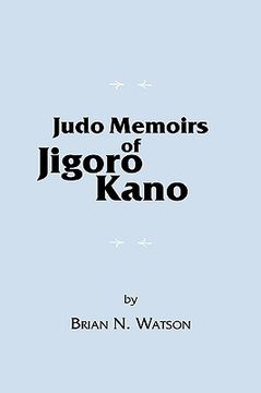 portada judo memoirs of jigoro kano (en Inglés)