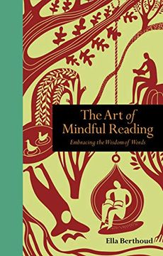 portada The art of Mindful Reading: Embracing the Wisdom of Words (Mindfulness Series) (in English)
