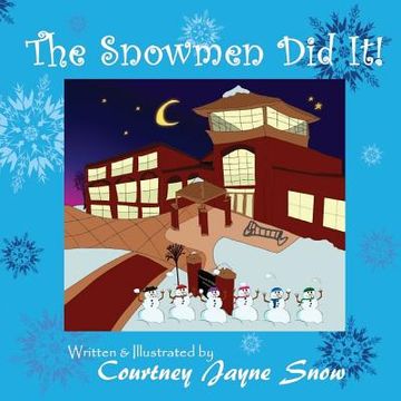 portada The Snowmen Did It! (en Inglés)