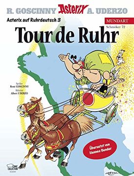 portada Asterix auf Ruhrdeutsch 3: Tour de Ruhr (en Alemán)
