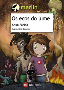 portada Os Ecos do Lume (Infantil e Xuvenil - Merlín - de 11 Anos en Diante) (en Gallego)