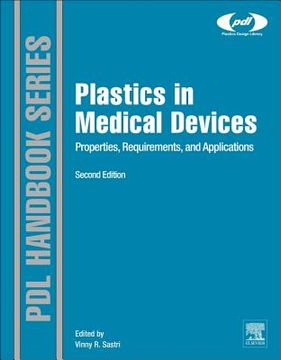 portada Plastics in Medical Devices: Properties, Requirements, and Applications (en Inglés)
