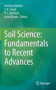 portada Soil Science: Fundamentals to Recent Advances (en Inglés)