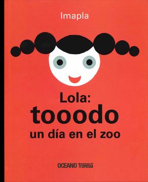 portada Lola: Tooodo un día en el zoo