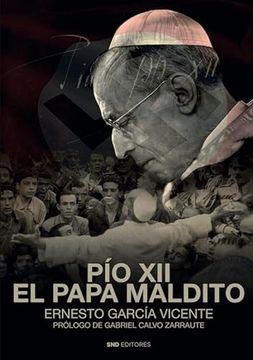 portada Pio Xii, el Papa Maldito