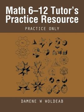 portada Math 6-12 Tutor's Practice Resource: Practice Only