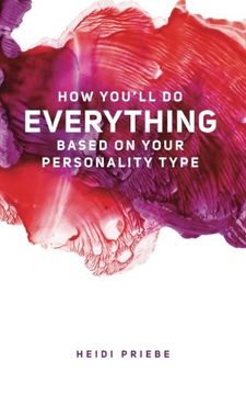 portada How You'll Do Everything Based On Your Personality Type (en Inglés)