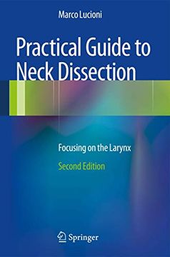 portada Practical Guide to Neck Dissection: Focusing on the Larynx 