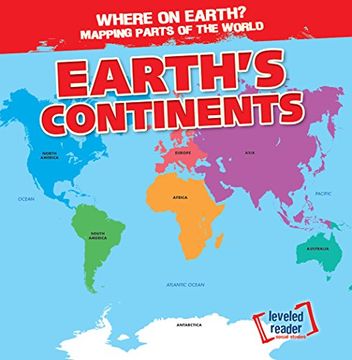 portada Earth'S Continents (Where on Earth? Mapping Parts of the World) (en Inglés)