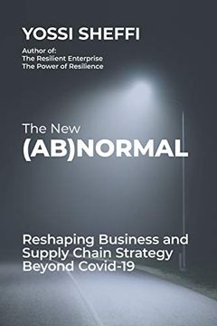 portada The new (Ab)Normal: Reshaping Business and Supply Chain Strategy Beyond Covid-19 (in English)
