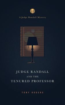 portada Judge Randall And The Tenured Professor (en Inglés)