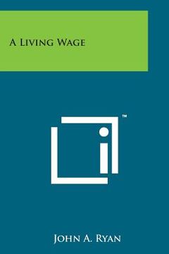 portada A Living Wage (en Inglés)