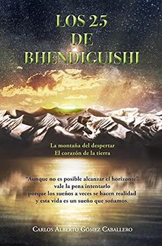 portada Los 25 de Bhendiguishi (in Spanish)
