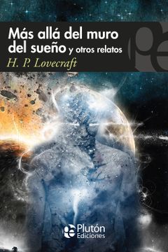 portada Más allá del muro del sueño y otros relatos (in Spanish)