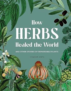 portada How Herbs Healed the World