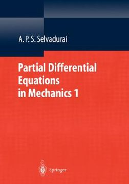 portada partial differential equations in mechanics 1: fundamentals, laplace's equation, diffusion equation, wave equation (en Inglés)