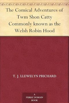 portada The Comical Adventures of twm Shon Catty (Thomas Jones, Esq. ) (en Inglés)