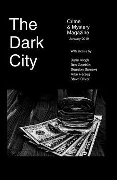 portada The Dark City Crime and Mystery Magazine: Volume 4 Issue 2