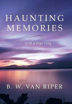portada Haunting Memories: . . . with a True Ring (in English)