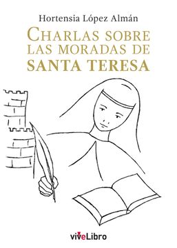 portada Charlas Sobre las Moradas de Santa Teresa (in Spanish)