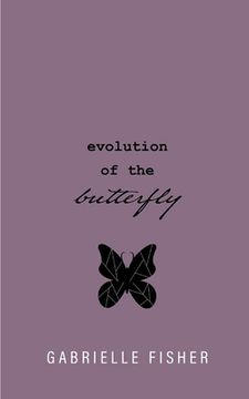 evolution of the butterfly (en Inglés)