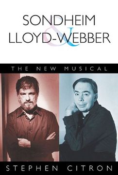 portada Sondheim and Lloyd-Webber: The new Musical (Applause Books) (in English)