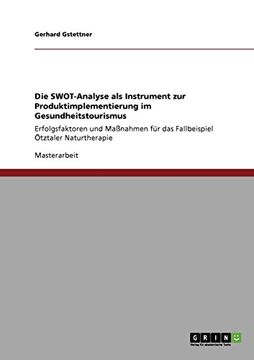 portada Die SWOT-Analyse als Instrument zur Produktimplementierung im Gesundheitstourismus (German Edition)
