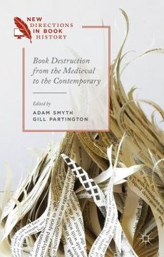 portada Book Destruction from the Medieval to the Contemporary (in English)