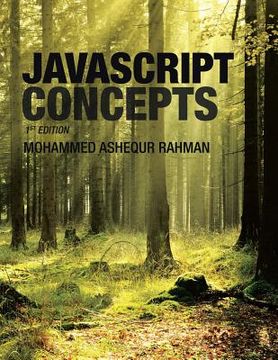 portada Javascript Concepts: 1st Edition (en Inglés)