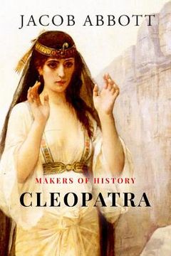 portada Makers of History: Cleopatra (en Inglés)