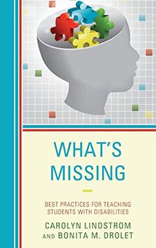 portada What s Missing: Best Practices for Teaching Students With Disabilities (en Inglés)